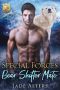 [Special Bear Protectors 05] • Special Forces Bear Shifter Mate · A Bear Shifter Romance